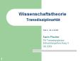 Wissenschaftstheorie Transdisziplinarit PowerPoint PPT Presentation