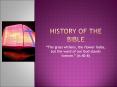 History%20of%20the%20Bible PowerPoint PPT Presentation