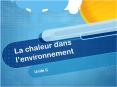 La chaleur dans l PowerPoint PPT Presentation