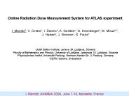 Online Radiation Dose Measurement System for ATLAS experiment