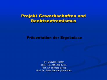 Projekt Gewerkschaften und Rechtsextremismus