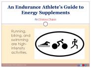 An Endurance Athlete’s Guide to Energy Supplements