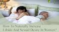 How To Naturally Increase Libido And Sexual Desire In Women? PowerPoint PPT Presentation