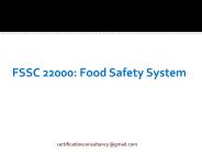 FSSC 22000: Food Safety System