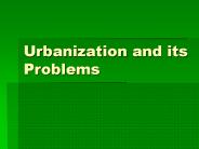 Urbanization and its Problems