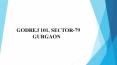 Godrej 101 Sector 79 Gurgaon PowerPoint PPT Presentation