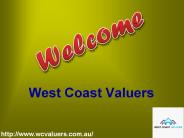 Get Register and Assets Valuations with West Cost Valuers