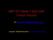 MKT 571 Week 1 Quiz UOP Course Tutorial