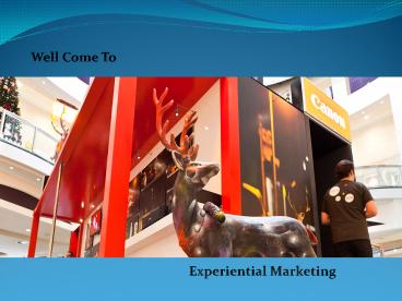 Experiential Marketing
