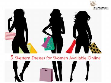 5 Western Dresses for Women Available Online