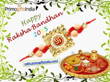 Online Rakhi gift hampers @ Rakhi.primogiftsindia