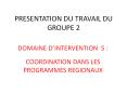 PRESENTATION DU TRAVAIL DU GROUPE 2 PowerPoint PPT Presentation