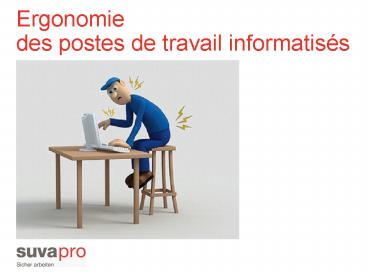Ergonomie des postes de travail informatis