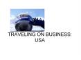 TRAVELING ON BUSINESS: USA PowerPoint PPT Presentation