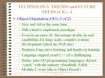 TECHNOLOGY TRENDS and FUTURE NEEDS (CK) - 1