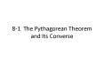 8-1 The Pythagorean Theorem and Its Converse PowerPoint PPT Presentation