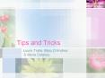 Tips and Tricks PowerPoint PPT Presentation