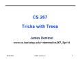CS 267 Tricks with Trees PowerPoint PPT Presentation