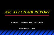 ASC X12 CHAIR REPORT