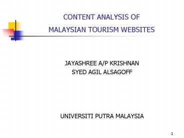 CONTENT ANALYSIS OF MALAYSIAN TOURISM WEBSITES