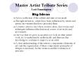 Master Artist Tribute Series Lori Emmington PowerPoint PPT Presentation