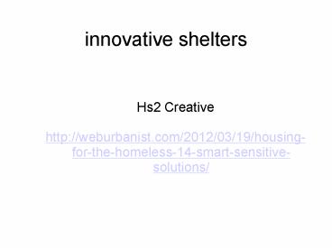 innovative shelters