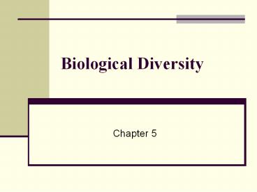 Biological Diversity