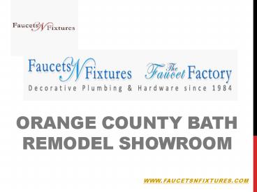 Orange County Bathroom Remodel Showroom
