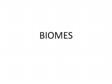 BIOMES