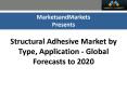 Structural Adhesive Market worth $24.20 Billion by 2020 PowerPoint PPT Presentation