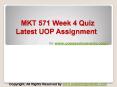 MKT 571 Week 4 Quiz Latest UOP Assignment PowerPoint PPT Presentation