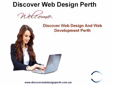 Discoverwebdesignperth- A Graphic Design & Logo Design Services at Perth