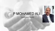 P Mohamed Ali - Contribution to society