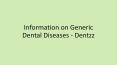 Information on Generic Dental Diseases PowerPoint PPT Presentation