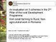 An evaluation on 3 schemes in the 2nd Pillar of the rural Development Programme: PowerPoint PPT Presentation
