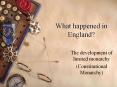 What happened in England? PowerPoint PPT Presentation