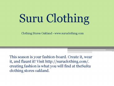 Clothing Stores Oakland - www.suruclothing.com (1)