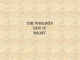 THE WRIGHTS PowerPoint PPT Presentation
