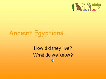 Ancient Egyptians