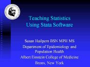 Teaching Statistics Using Stata Software