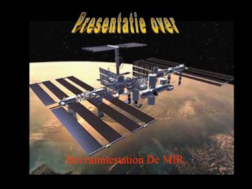 Het ruimtestation De MIR.