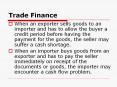 Trade Finance PowerPoint PPT Presentation
