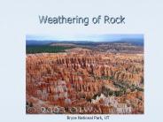 Weathering of Rock