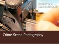 Crime Scene Photography PowerPoint PPT Presentation