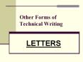 Other Forms of Technical Writing PowerPoint PPT Presentation