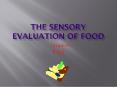 The Sensory Evaluation of Food PowerPoint PPT Presentation