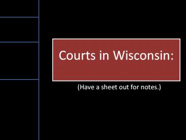 Courts in Wisconsin: