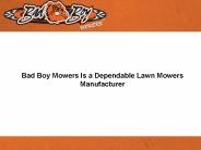 Bad Boy Mowers Is a Dependable Lawn Mowers Manufacturer