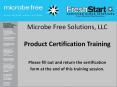 Microbe%20Free%20Solutions,%20LLC%20Product%20Certification%20Training PowerPoint PPT Presentation