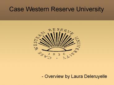 Case Western Reserve University: Laura Deleruyelle